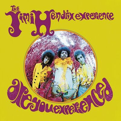 The cover of Are You Experienced by The Jimi Hendrix Experience