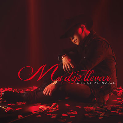 Cover von „Me dejé llevar“ von Christian Nodal