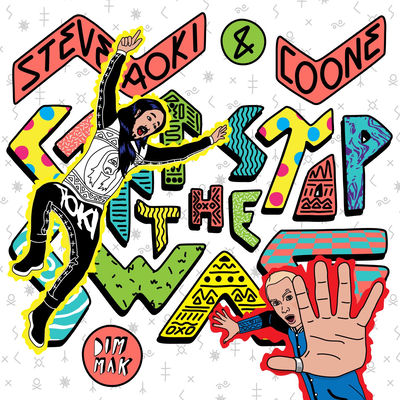 The cover of Can't Stop the Swag by Steve Aoki
