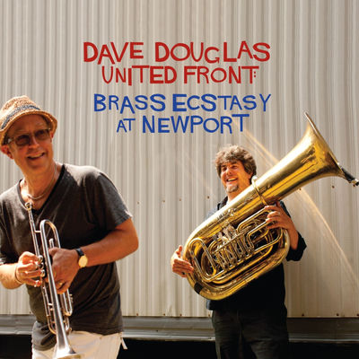 The cover of United Front: Brass Ecstasy at Newport by Dave Douglas