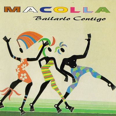 The cover of Bailarlo Contigo by Macolla