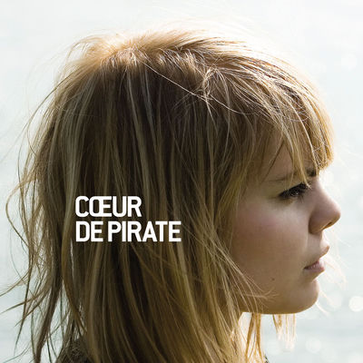 Cover von „Cœur de pirate“ von Cœur de pirate