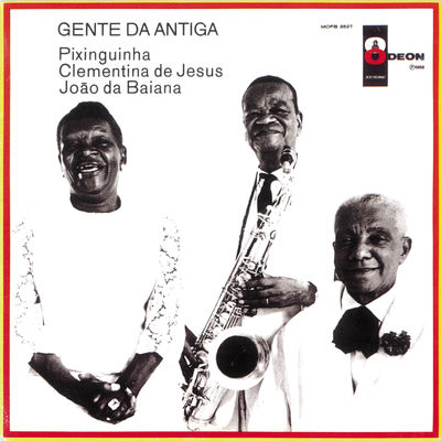 The cover of Gente da Antiga by Pixinguinha