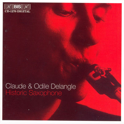 The cover of Historic Saxophone: Music Written for and Published by Adolphe Sax by Claude Delangle