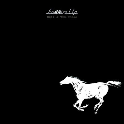 The cover of Fu##in' Up by Neil Young