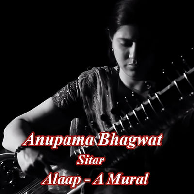 The cover of Alaap (A Mural) by Anupama Bhagwat