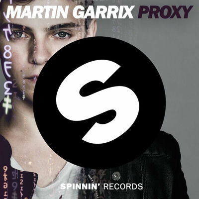 The cover of Proxy by Martin Garrix