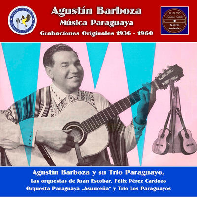 Cover von „Música Paraguaya“ von Agustín Barboza