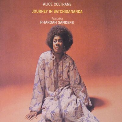 The cover of Journey in Satchidananda by Alice Coltrane