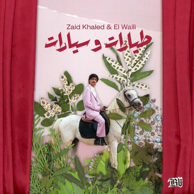 Cover von „Tayarat o Sayarat“ von Zaid Khaled