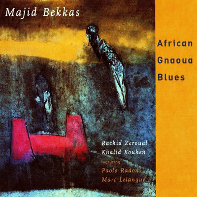 The cover of African Gnaoua Blues by Majid Bekkas