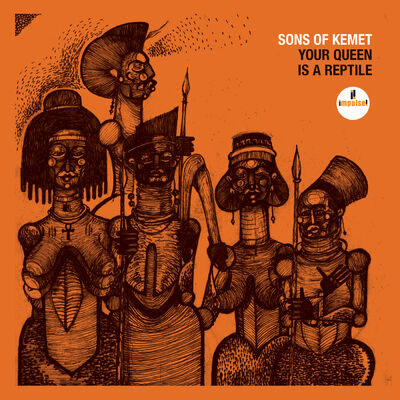 Cover von „Your Queen Is a Reptile“ von Sons of Kemet