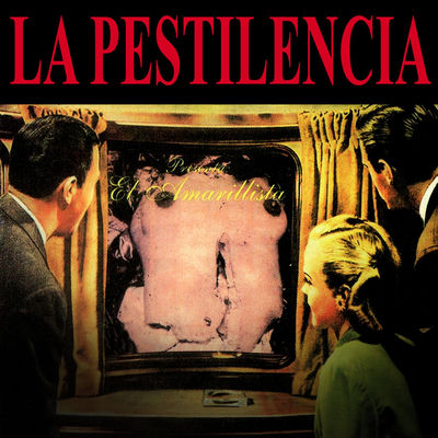 Cover von „El Amarillista“ von La Pestilencia