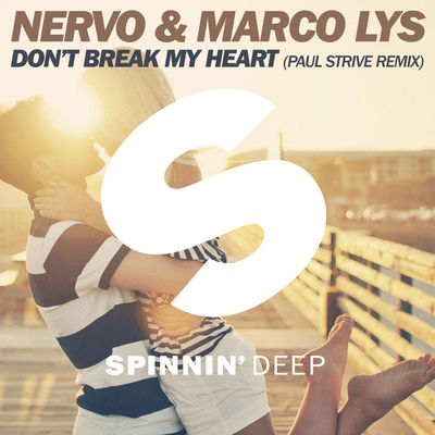 The cover of Don't Break My Heart by NERVO