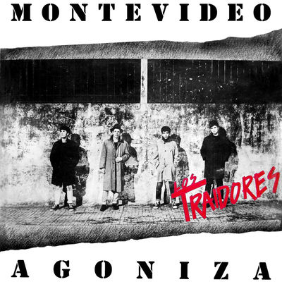 The cover of Montevideo agoniza by Los Traidores