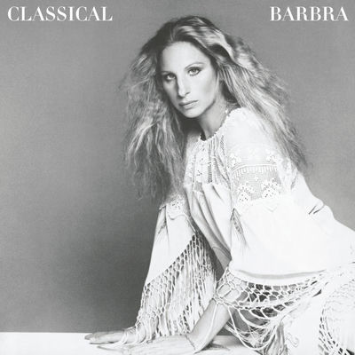 Cover von „Classical Barbra“ von Barbra Streisand