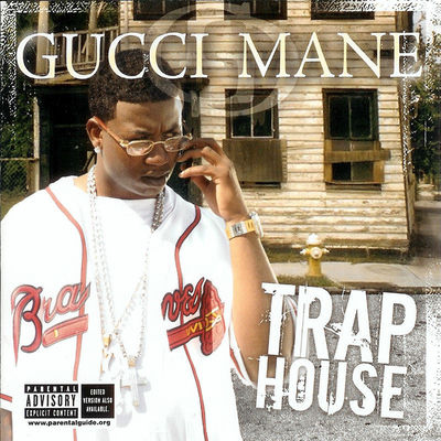 The cover of Trap House by Gucci Mane