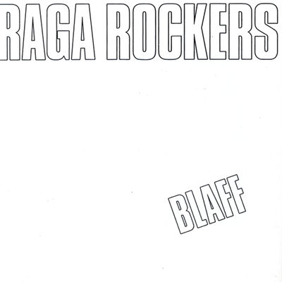 The cover of Blaff by Raga Rockers
