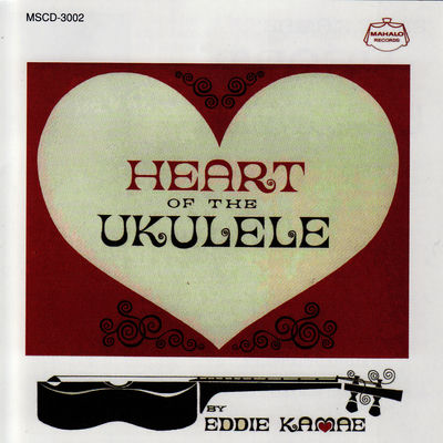 Cover von „Heart of the Ukulele“ von Eddie Kamae
