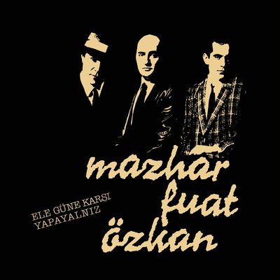 Cover von „Ele Güne Karşı Yapayalnız“ von MFÖ