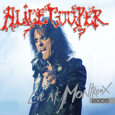 Cover von „Live at Montreux 2005“ von Alice Cooper