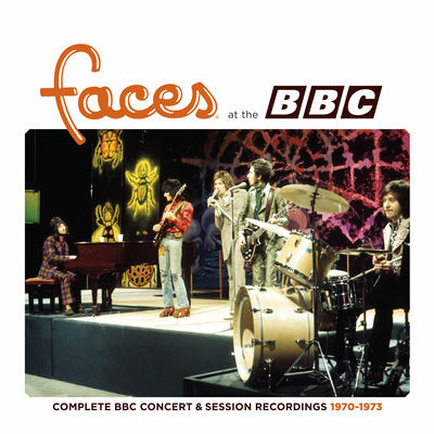 The cover of At the BBC: Complete BBC Concert & Session Recordings 1970–1973 by Faces