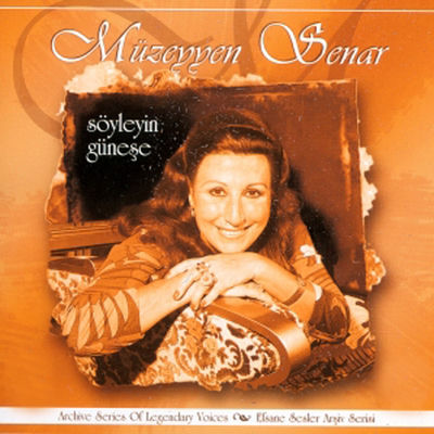 Cover von „Söyleyin Güneşe“ von Müzeyyen Senar