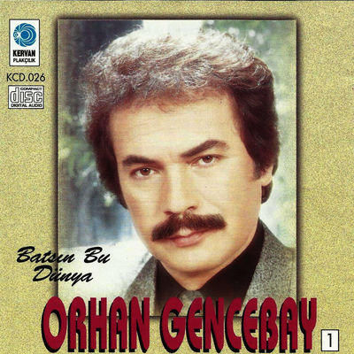 Cover von „Batsın Bu Dünya“ von Orhan Gencebay
