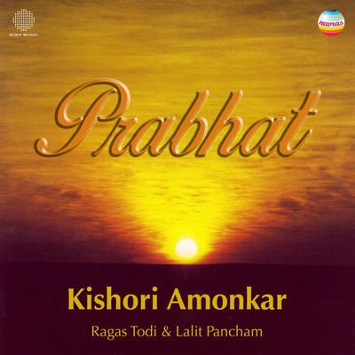 Cover von „Prabhat: Ragas Todi & Lalit Pancham“ von Kishori Amonkar