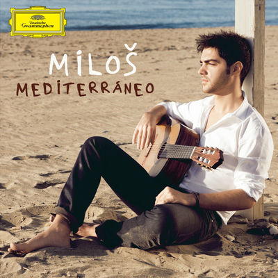 The cover of Mediterráneo by Miloš Karadaglić