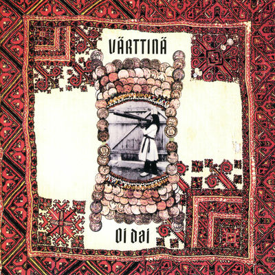 The cover of Oi dai by Värttinä