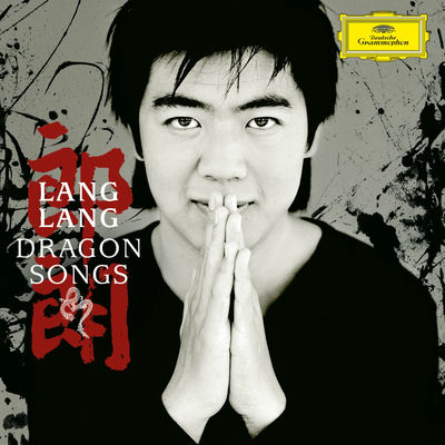Cover von „Dragon Songs“ von Lang Lang