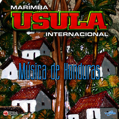Cover von „Música de Honduras“ von Marimba Usula Internacional
