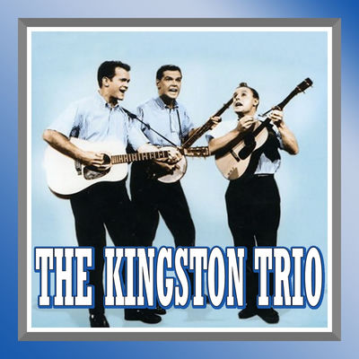 The cover of The Kingston Trio by The Kingston Trio