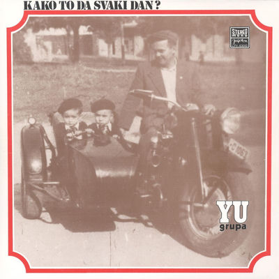 The cover of Kako to da svaki dan? by YU Grupa