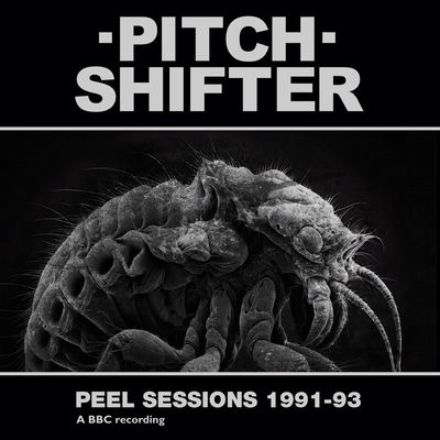The cover of Peel Sessions 1991-93 by Pitchshifter