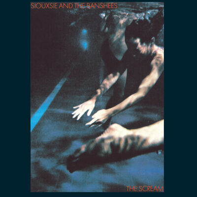 Cover von „The Scream“ von Siouxsie and the Banshees