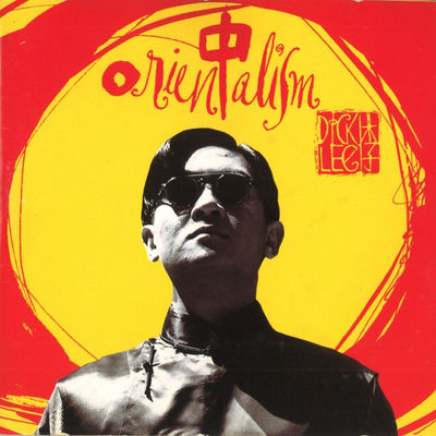 Cover von „Orientalism“ von Dick Lee