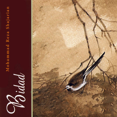 Cover von „Bidad“ von Mohammad-Reza Shajarian