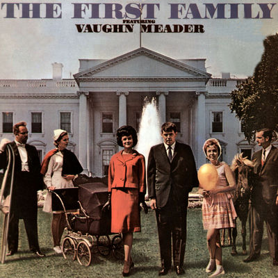 The cover of The First Family by Vaughn Meader