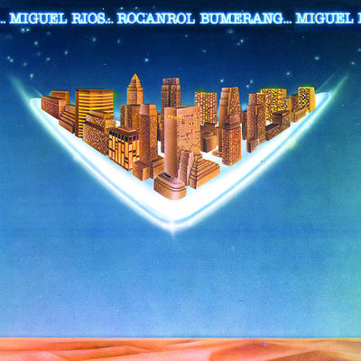 The cover of Rocanrol bumerang by Miguel Ríos