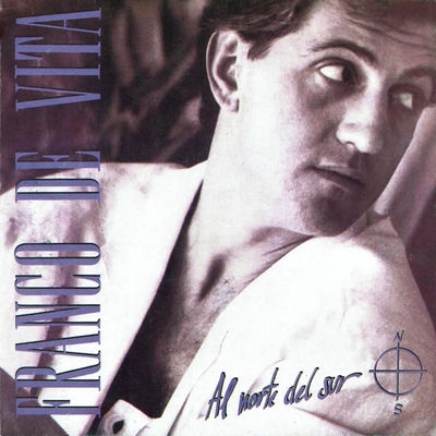 Cover von „Al norte del sur“ von Franco De Vita