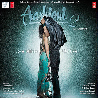 The cover of Aashiqui 2 by Mithoon, Ankit Tiwari & Jeet Gannguli
