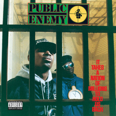 The cover of It Takes a Nation of Millions to Hold Us Back by Public Enemy