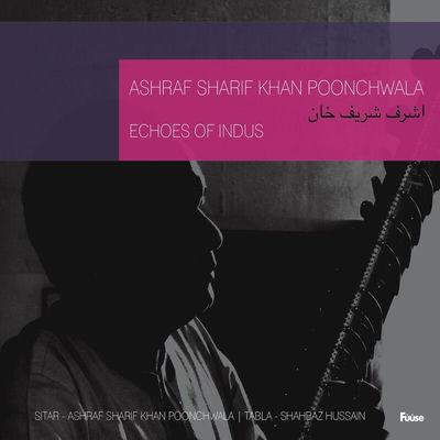 The cover of Echoes of Indus by Ashraf Sharif Khan Poonchwala
