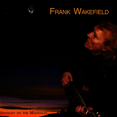 Cover von „Midnight on the Mandolin“ von Frank Wakefield
