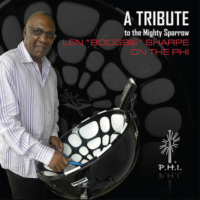 Cover von „A Tribute to the Mighty Sparrow“ von Len "Boogsie" Sharpe
