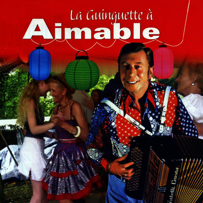 Cover von „La Guinguette à Aimable“ von Aimable
