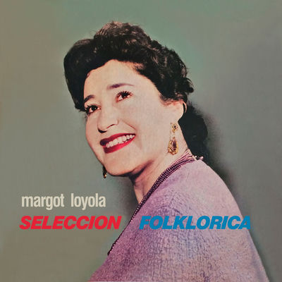 The cover of Selección folklórica by Margot Loyola