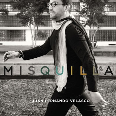 Cover von „Misquilla“ von Juan Fernando Velasco